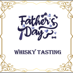 Fathers Day Tasting (6 Whiskies) - Friday 19th June @ 6pm
